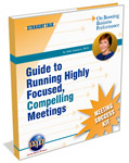 "Guide to Running Highly Focused, Compelling Meetings" by Adele Sommers